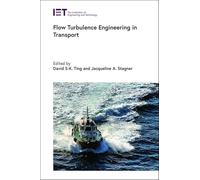 Flow Turbulence Engineering in Transport (Transportation)