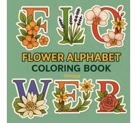 FLOWER ALPHABET COLORING BOOK