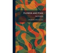 Flower and Vase: A Monthly Key to Room Decoration