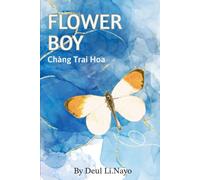 Flower Boy: A Gay Novel about Grief, Family, Coming Out and First Love | Gay Son Seeking Parental Acceptance | Personal Memoir To Deal with With Loss | Gay Confessional of Son to Father