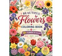 Flower Coloring Book for Kids Ages 3-8: 30 Fun and Easy Flower Coloring Pages | Rose, Sunflower, Lotus, Tulip, Daisy, Orchid, Hibiscus and More | Bold & Simple Designs for Boys and Girls