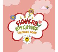 Flower Coloring & Tracing Book for Kids Ages 3-5 | Fun Preschool Activity Book with 40 Flowers to Color, Learn to Write, and Practice Fine Motor Skills