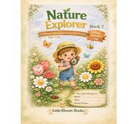 Flower Discovery: A Nature Coloring and Activity Book for Kids Ages 3-8 (Ben & Mia Little Explorers)