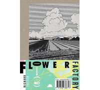 Flower Factory: A Fairy Tale