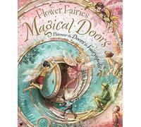 Flower Fairies Magical Doors by Barker, Cicely Mary (2009) Hardcover