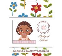 Flower Girl: (Petal Patrol) Badge Of Honor NUM 2 (Friendly Kids Wedding)