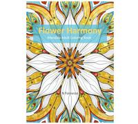 Flower Harmony: Mandala Adult Coloring Book
