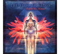 Flower Kings the - Unfold the Future