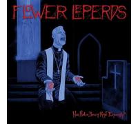 Flower Leperds - Has Hate Been Kind Enough? [Vinilo]