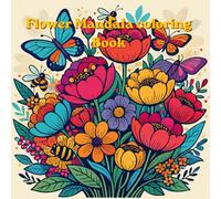 Flower Mandala adult coloring Book: with 50 wonderful Flower Imiges / anti stress & mindfulness