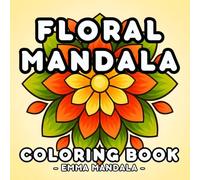 Flower Mandala Coloring Book: 50 Easy and Simple Mandalas for kids, teens, adults, and seniors. (Bold & Easy Mandala)