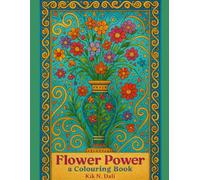 Flower Power: a Colouring Book