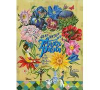 Flower Power – La magia de los sanadores de la naturaleza – Prestel