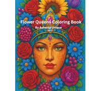FLOWER QUEENS AND MOTIVATIONAL PHRASES COLORING PAGES: 30+ Detailed Line Art Illustrations of Elegant Women with Crowns, Jewels, and Flowers | Perfect ... Stress Relief, and Creative Relaxation