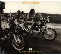 Flower Travellin' Band - Anywhere