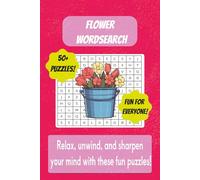 Flower word search book: Flower themed word search with easy to read text | 6x9 inches, 110 pages | 50+ puzzles, thoughtful gift for holidays and special occasions