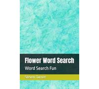 Flower Word Search: Word Search Fun