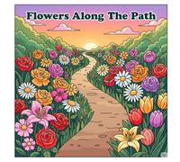 Flowers Along The Path