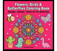 Flowers, Birds & butterflies coloring book