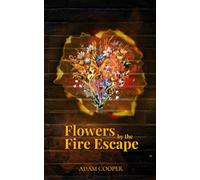 Flowers by the Fire Escape