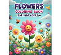 Flowers Coloring Book for Kids Ages 3-6: 40+ Cute and Simple Flower Pictures for Coloring Fun |Single-Sided Pages for Toddlers, Preschool, ... Book with Big, Bold Outlines for Little Hands