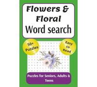 Flowers & Floral Word Search: Word searches with easy to read print about Flowers, Floral terms, , gardens, nature and more | 6x9 inches, 110 pages | ... Gift for Vacations, Holidays and Free Times