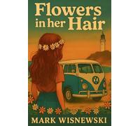 Flowers In Her Hair