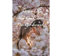 Flowers in the hair, love in the heart: 50 Love Stories of a May Night
