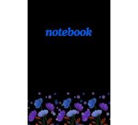 Flowers lovers Notebook: power of flower notebook , journal for flower lovers ,120 pages lines , 6"x9"