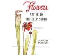 Flowers Native to the Deep South