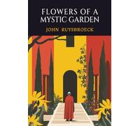 Flowers of a Mystic Garden