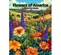 Flowers of America: A State-by-State Coloring Book Adventure