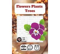 Flowers, Plants & Trees Word Search: 48 Puzzles for Nature Lovers
