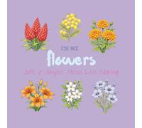 Flowers: Soft & Simple: Stress Less Coloring