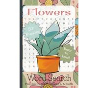 Flowers Word Search Puzzle Book: Word Searches with Easy to Read Print about Flowers, Plants, Trees, and More | 6x9 inches, 110 pages | 50+ Puzzles ... Gift for Vacations, Holidays, and Leisure Time