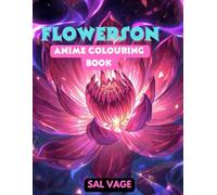 FLOWERSON: Anime colouring book