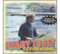 Floyd, Brown - Ready to Fly