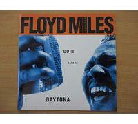 Floyd Miles & Friends - Goin' Back to Daytona