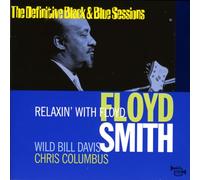 Floyd Smith - Relaxin' With Floyd: The Definitive Black & Blue Sessions