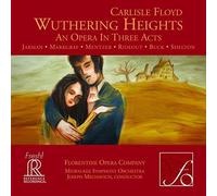 Floyd: Wuthering Heights by Florentine Opera Company
