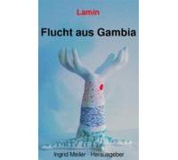 Flucht Aus Gambia (ebook)