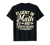 Fluent in Math and Sarcasm Math Teacher Camiseta