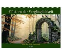 Flüstern der Vergänglichkeit - Gothic Dark Nature Landschaften (Wandkalender 2026 DIN A3 quer), CALVENDO Monatskalender: Mystische Gothic-Landschaften in dunkler Schönheit