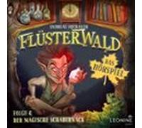 Flüsterwald - Das Hörspiel: Der Magische Schabernack (folge 6) (audiol