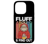 Fluff Around and Find out Funny Cat Adult Humor Kitten Owner Carcasa para iPhone 14 Pro