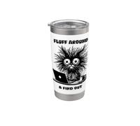 Fluff Around & Find Out Cat Humor Sarcastic Cat Lovers Funny Vaso térmico de acero inoxidable de doble pared