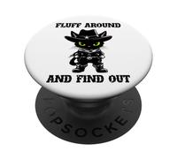 Fluff Around Find Out Meowdy Cat Funny Cowboy Overstimulated PopSockets PopGrip Adhesivo