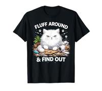 Fluff Around Funny Sarcastic Cat Lady Cita Humor Dicho Camiseta