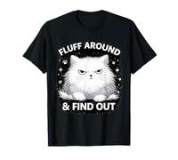 Fluff Around Funny Sarcastic Cat Lady Cita Humor Dicho Camiseta