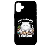 Fluff Around Funny Sarcastic Cat Lady Cita Humor Dicho Carcasa para iPhone 16 Plus